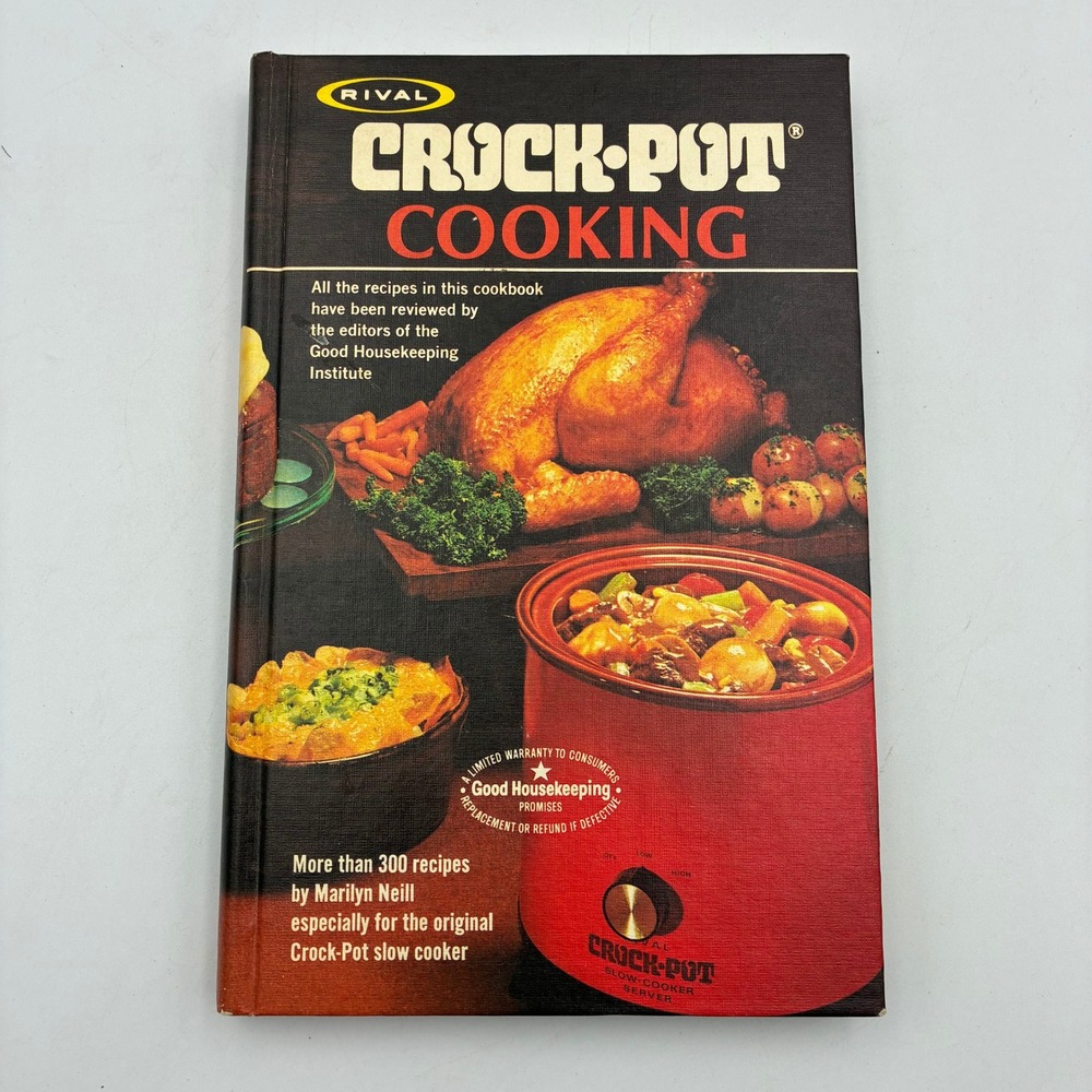 Vintage 1975 Rival Crock-Pot Cooking HC Cookbook Marilyn Neill 300 Recipes